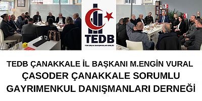 ÇASODER TEDB ÇANAKKALE İL BAŞKANLIĞIMIZI ZİYARET ETTİ