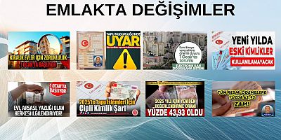 EMLAKTA 1 OCAK DEĞİŞİMLERİ NELER?