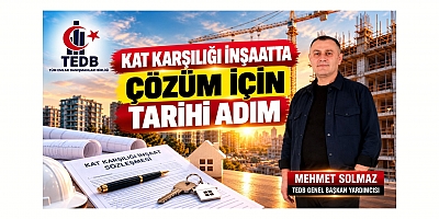 KAT KARŞILIĞI İNŞAATTA ÇÖZÜM İÇİN TARİHİ ADIM