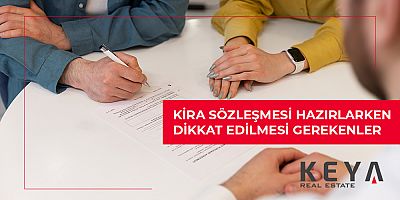 Kira Sözleşmesi Hazırlarken Dikkat Edilmesi Gerekenler