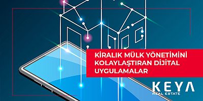Kiralık Mülk Yönetimini Kolaylaştıran Dijital Uygulamalar