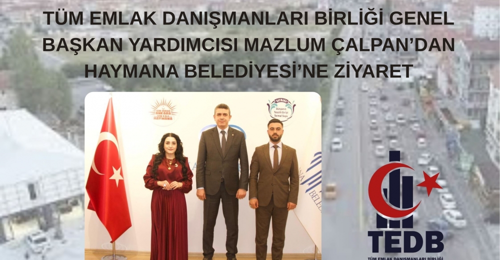 TEDB’DEN HAYMANA BELEDİYESİ’NE ZİYARET